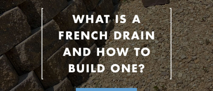 What is a French Drain