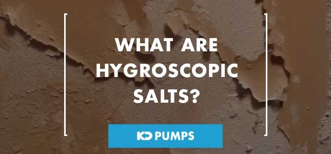 What are hygroscopic salts
